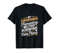 My Superpower Traduire les acronymes militaires VA Nurse T-Shirt