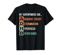 My Superpowers are TDAH Warrior Embrace Neurodiversité T-Shirt Graphique avec Valeur, Homme, Noir, L