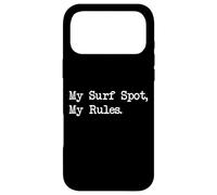 My Surf Spot My Rules Funny Surf Citations Vêtements Coque pour iPhone 17 Pro Max