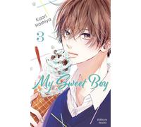 My Sweet Boy - Tome 3 (VF) - Kaori Hoshiya - Akata - broché - Manga