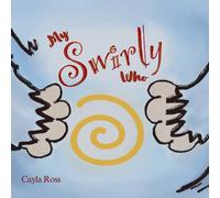 My Swirly Who: a story to remind you there's power in being yourself