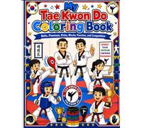 My Taekwondo Coloring Book