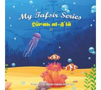 My Tafsir Series - Surah al-Ala