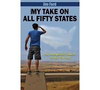 My Take On All 50 States