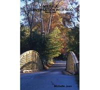 MY TALK; CONVERSATION WITH GOD - BOOK ONE