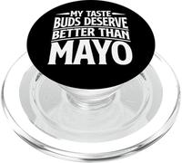 My Taste Buds Merve Better Than Mayo Hater PopSockets PopGrip pour MagSafe