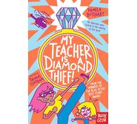 My Teacher is a Diamond Thief!