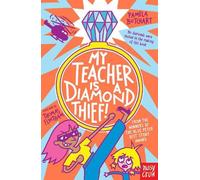 My Teacher is a Diamond Thief!