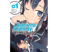 My teen romantic comedy is wrong as l expected – Tome 01 – Ototo