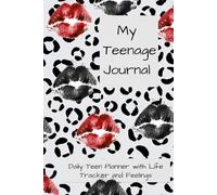 My Teenage Journal: Guided Mood Tracker, Self-Care, Habit Building and Daily Reflection with Colouring Pages.