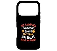 My Temper is Shorter Than My Dad's Hair Fan Japonais Tempura Fan Coque pour iPhone 17 Pro
