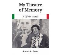 My Theatre Of Memory