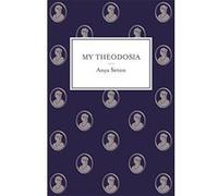 My Theodosia Seton, Anya (Auteur)