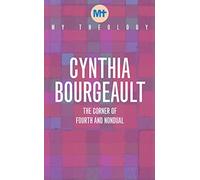 My Theology: The Corner of Fourth and Nondual