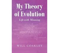 My Theory Of Evolution