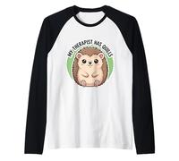 My Therapist Has Quills Adorable propriétaire hérisson Erinaceinae Love Manche Raglan