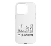My Therapist Quit Stick Figurine Stickman Doodle imprimée Amusante Coque pour iPhone 15 Pro Max