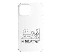 My Therapist Quit Stick Figurine Stickman Doodle imprimée Amusante Coque pour iPhone 16 Pro Max