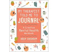 My Therapist Told Me To Journal