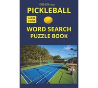 My Therapy Pickleball Word Search Puzzle Book: 55 Large Print Pickleball Word Search Puzzles - A Fun Activity Book for Pickleball Lovers