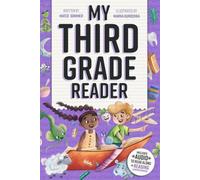 My Third Grade Reader: Captivating Short Stories for 3rd Graders to Boost Reading Skills with Read-Along Audio & Comprehension Questions