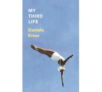 My Third Life - Daniela Krien - MacLehose Press - ebook (ePub) - Livre