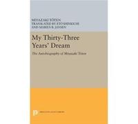 My Thirty 8211 Three Year S Dream 82 Miyazaki Toten, (Auteur)