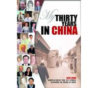 My Thirty Years In China