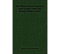 My Three Years In Manipur And Escape From The Recent Mutiny (1892)