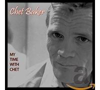 My Time With Chet