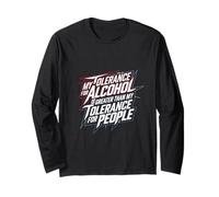 My Tolerance for Alcohol Beats My Tolerance for People ---- Manche Longue