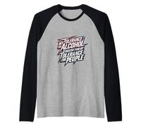 My Tolerance for Alcohol Beats My Tolerance for People ---- Manche Raglan