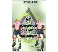 My Tomorrow Is My Yesterday