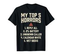 My Top 5 Horrors Adulting Horror Meme Funny Work Humor T-Shirt