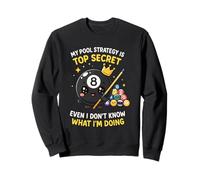 My Top Secret Strategy Billard 8 balles pour Homme Sweatshirt