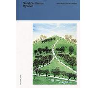 My Town: An Artist's Life in London