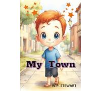 MY TOWN: Bedtime Story, Learning, Adventure, Discovery and Mom Time