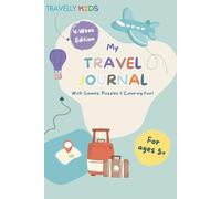 My Travel Journal - 4 Weeks: A Creative Vacation Diary for Kids Ages 5+ with Daily Writing Pages, Drawing Space, and Room for Photos