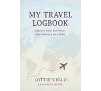 My Travel Logbook: Capture your journeys, one memory at a time