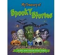 My Treasury of Spooky Stories
