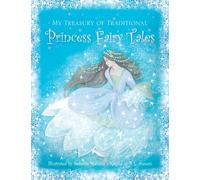 My Treasury of Traditional Princess Fairy Tales - [Version Originale] Inconnu (Auteur)
