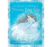 My Treasury of Traditional Princess Fairy Tales - [Version Originale] Inconnu (Auteur)