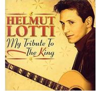 My Tribute to the King by Helmut Lotti (2002-11-12)