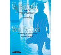 My Trio Book (Mein Trio-Buch) (Suzuki Violin Volumes 1-2 arranged for three violins): Violin 3 by Kerstin Wartberg(2002-05-01)
