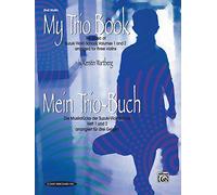 My Trio Book/Mein Trio-buch: The Music of Suzuki Violin Schoo., Arranged fro Three Violins / Die Musikstuck der Suzuki-Violinschule, Arrangiert fur drei Geigen: 2nd Violin (1-2)