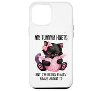 My Tummy Hurts But I'm Being Really Brave About It Funny Cat Coque pour iPhone 12 Pro Max