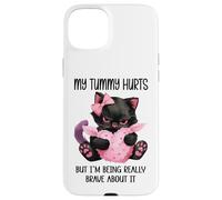 My Tummy Hurts But I'm Being Really Brave About It Funny Cat Coque pour iPhone 15 Plus
