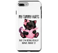 My Tummy Hurts But I'm Being Really Brave About It Funny Cat Coque pour iPhone 7 Plus/8 Plus