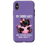 My Tummy Hurts But Im Being Really Brave About It Funny Cat Coque pour iPhone X/XS