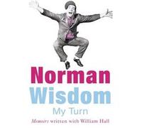 My Turn by Norman Wisdom Paperback Book Wisdom, Norman (Auteur)